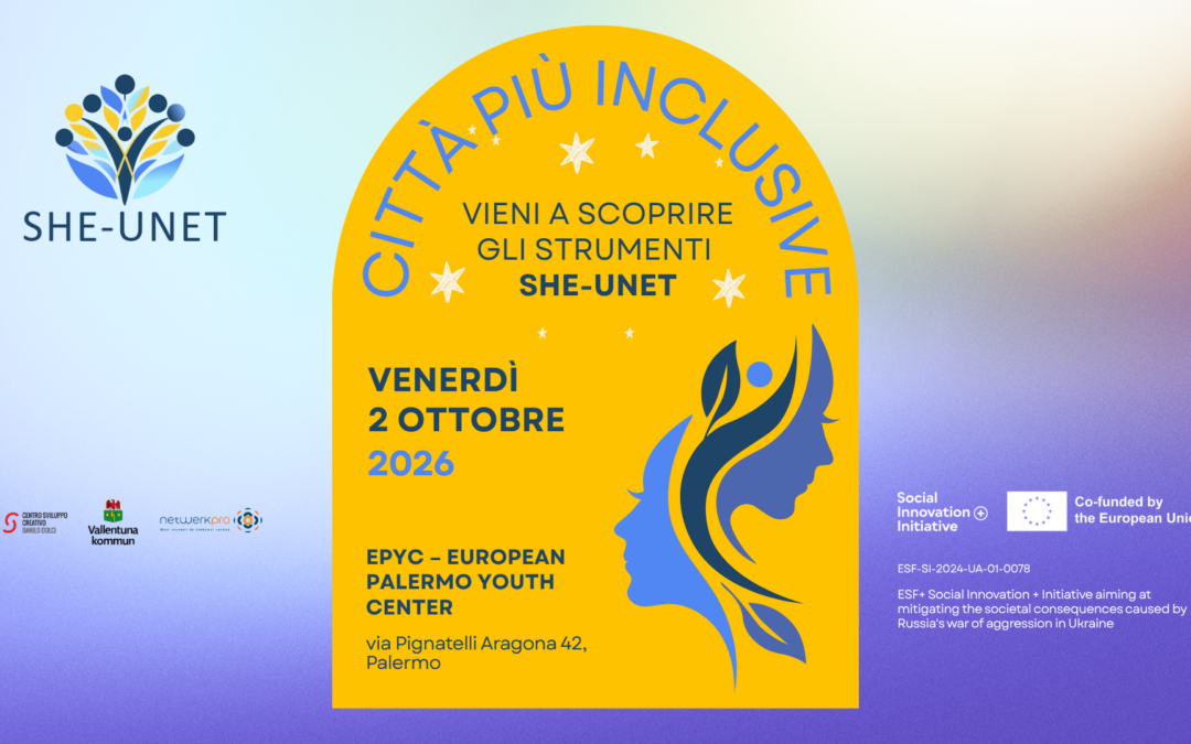 Città più inclusive: vieni a scoprire gli strumenti SHE-UNET